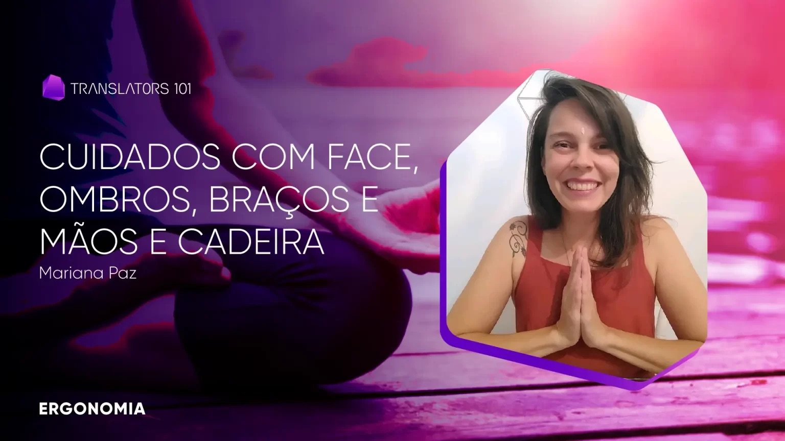Cuidados com face, ombros, braços, mãos e cadeira