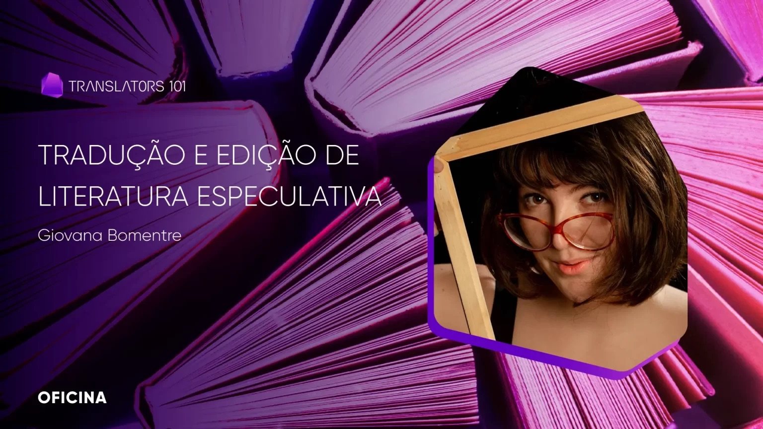 Oficina — Tradução e edição de literatura especulativa