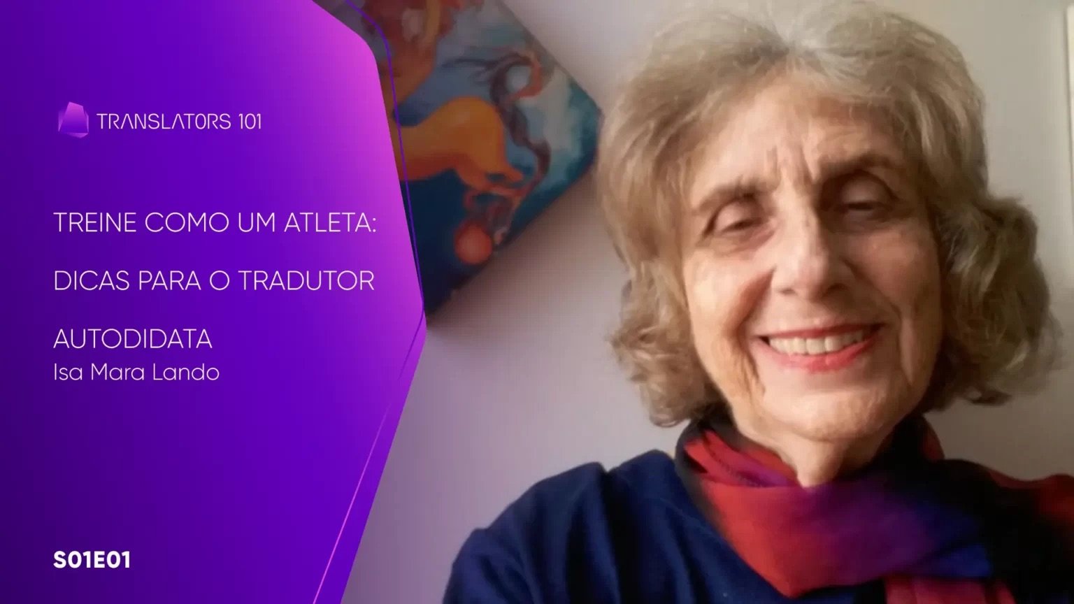 S01E01 — Treine como um atleta: dicas para o tradutor autodidata