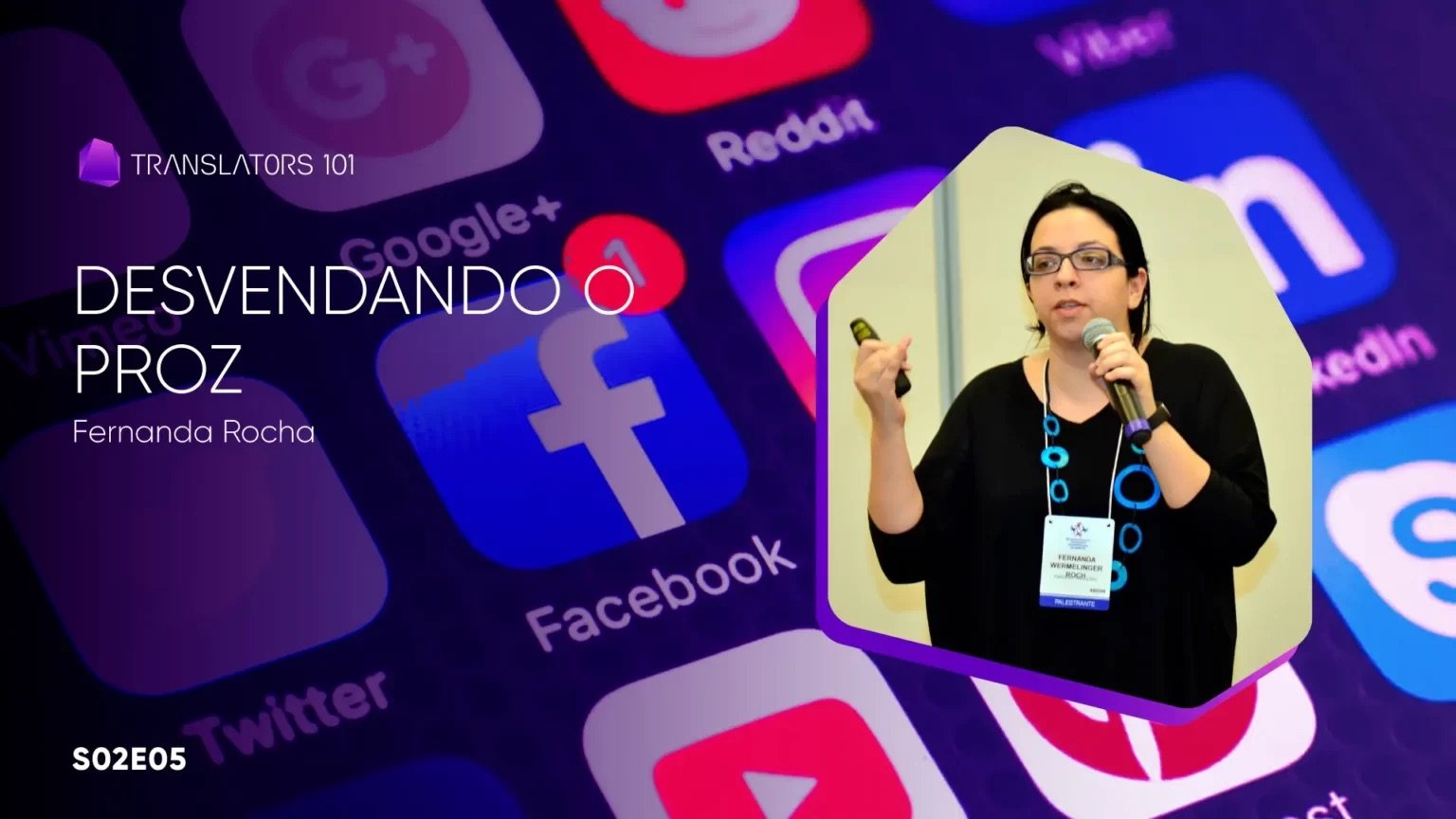 S02E05 — Desvendando o Proz — Fernanda Rocha