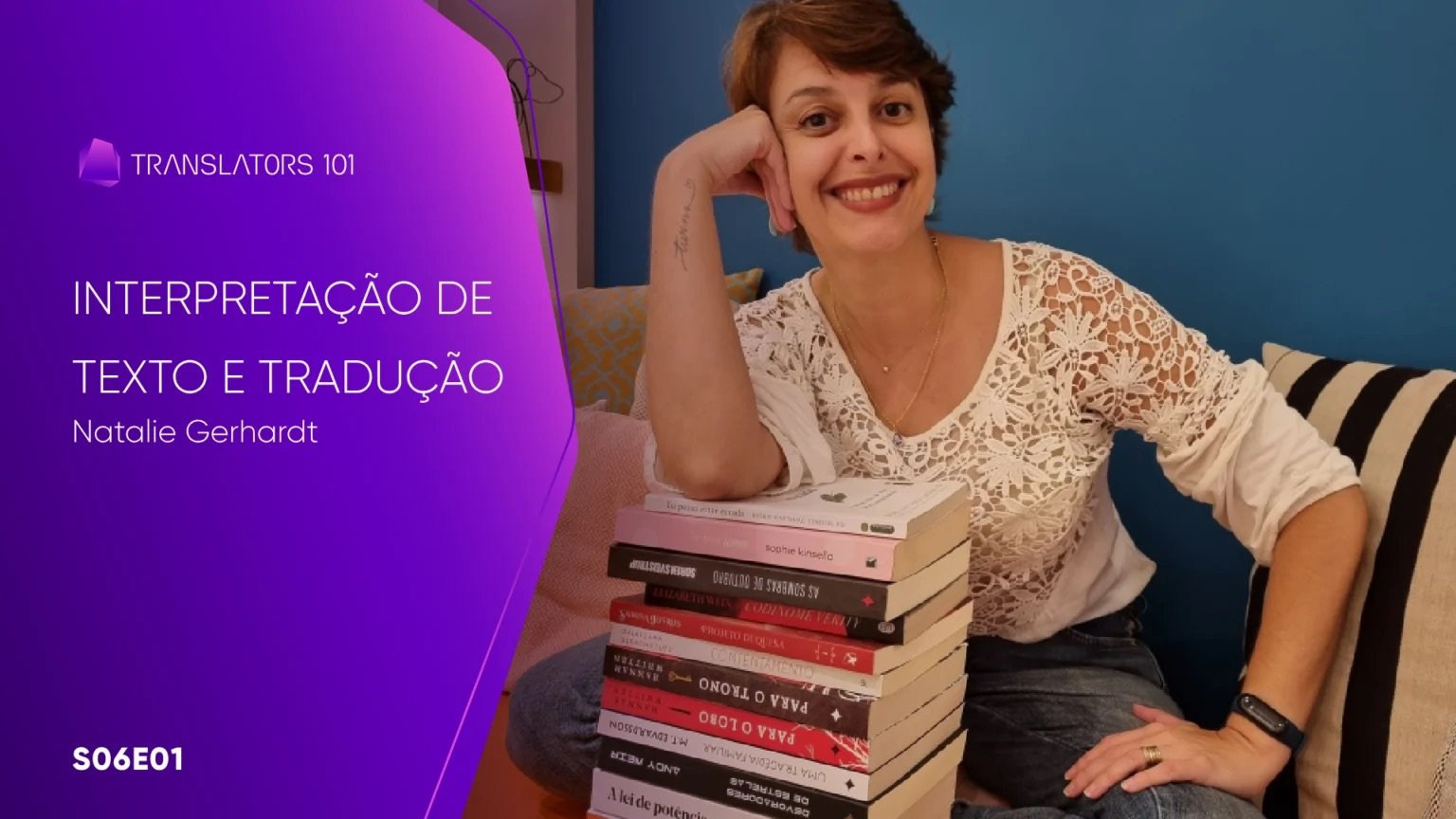 S06E37 — Interpretação de texto e tradução — Natalie Gerhardt