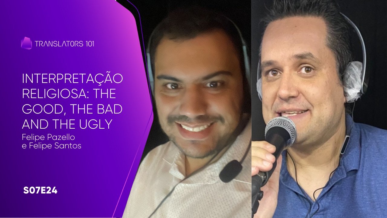 S07E24 — Interpretação religiosa: the good, the bad and the ugly — Felipe Pazello e Felipe Santos