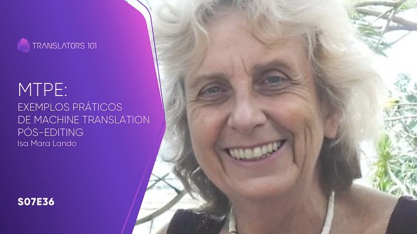 MTPE – Exemplos práticos de Machine Translation Pós-Editing